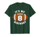 Cool Its My 8th Birthday Football for 8 Years Old Boy T-Shirt