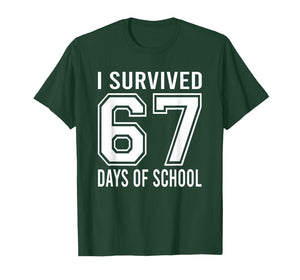 I Survived 67 Days of School Funny Meme Teacher Student T-Shirt