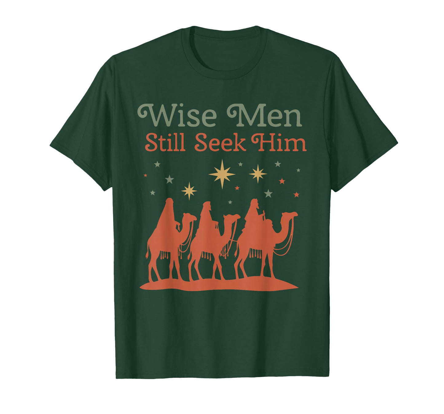 Wise Men Still Seek Him Nativity Scene Christian Christmas T-Shirt
