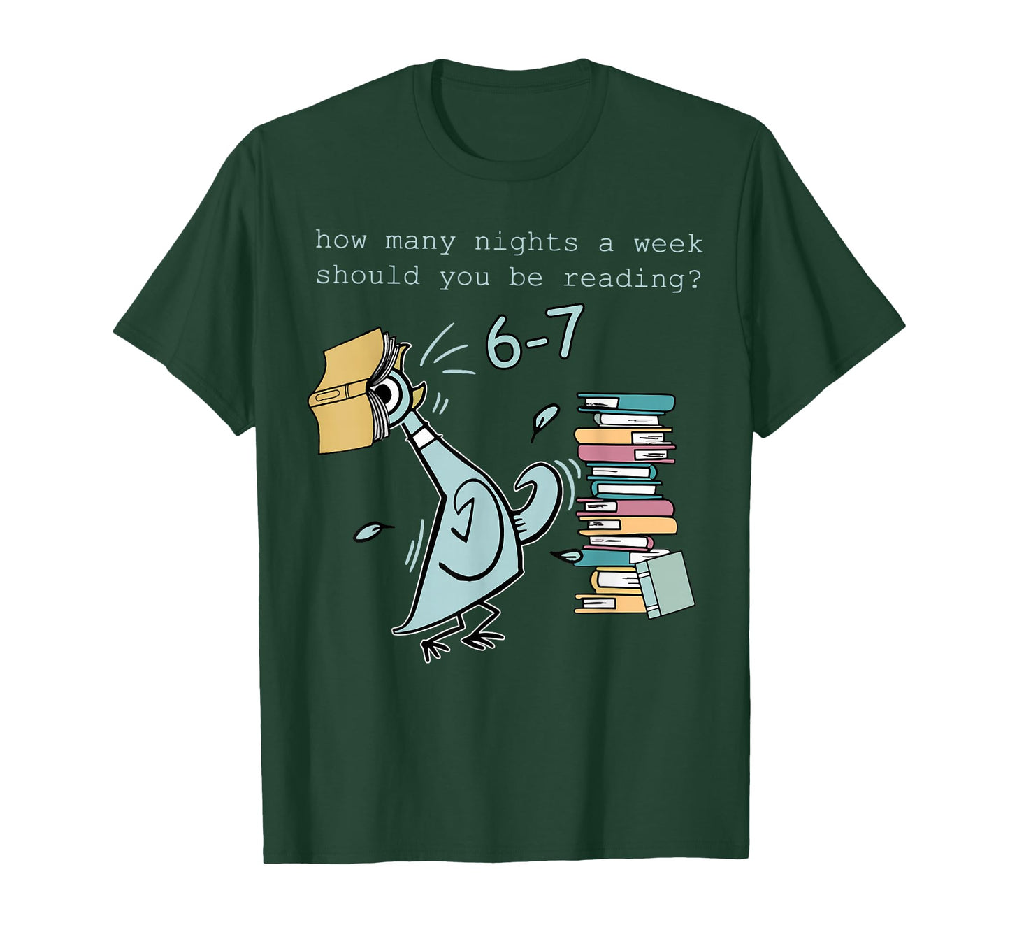Teacher 6-7 How Many Nights A Week Should You Be Reading T-Shirt