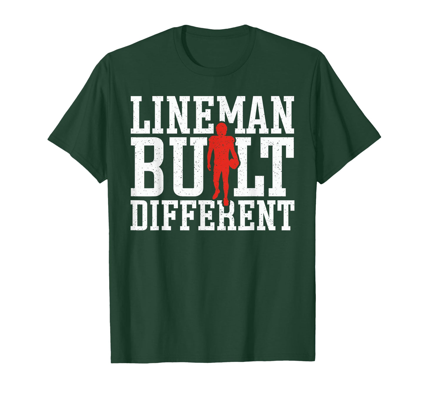 Football Lineman Built Different T-Shirt