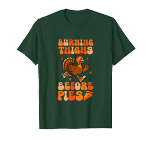 Burning Thighs Before Pies Thanksgiving Women Turkey Running T-Shirt