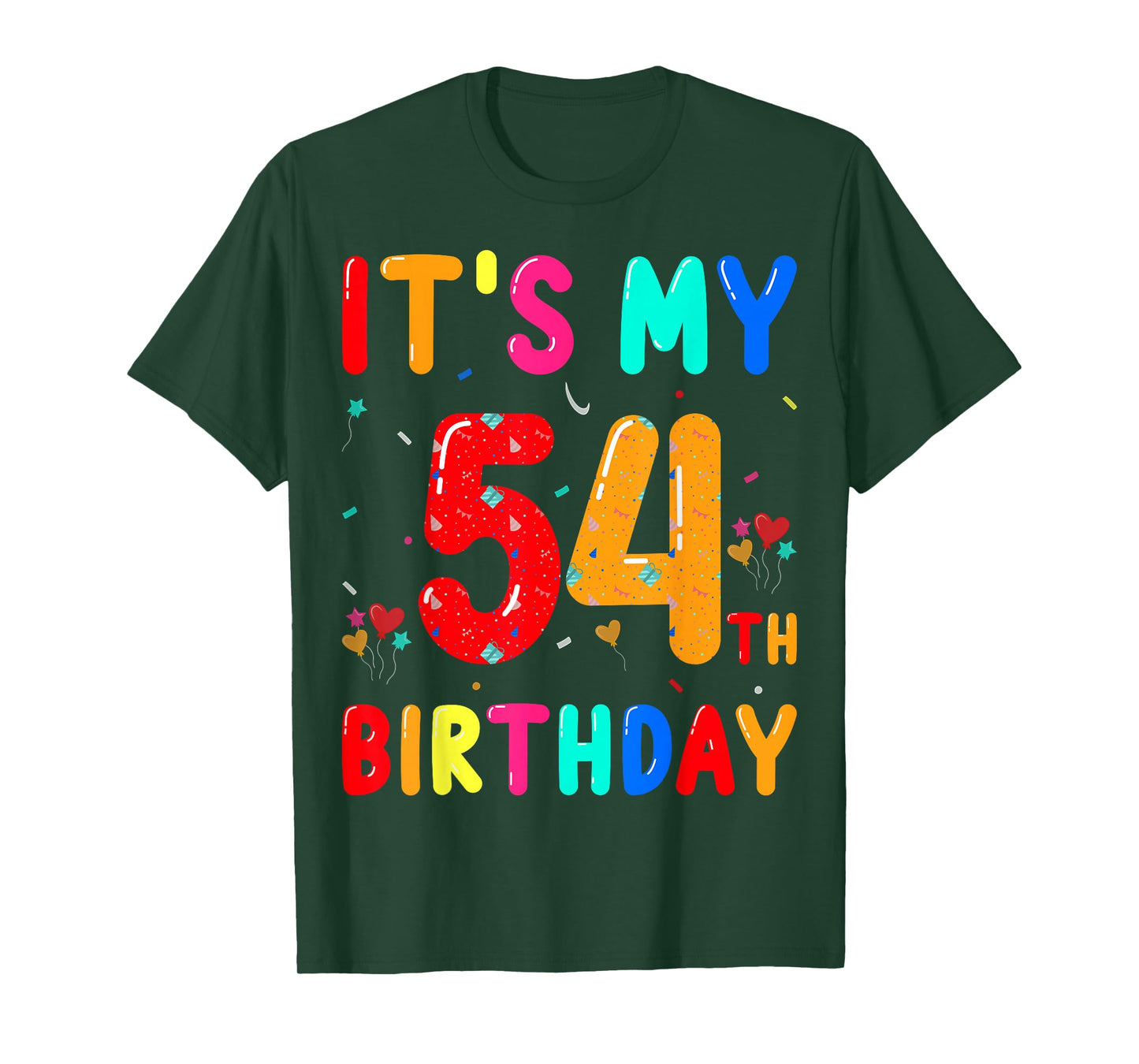 54 Years Old - It's My 54th Birthday T-Shirt