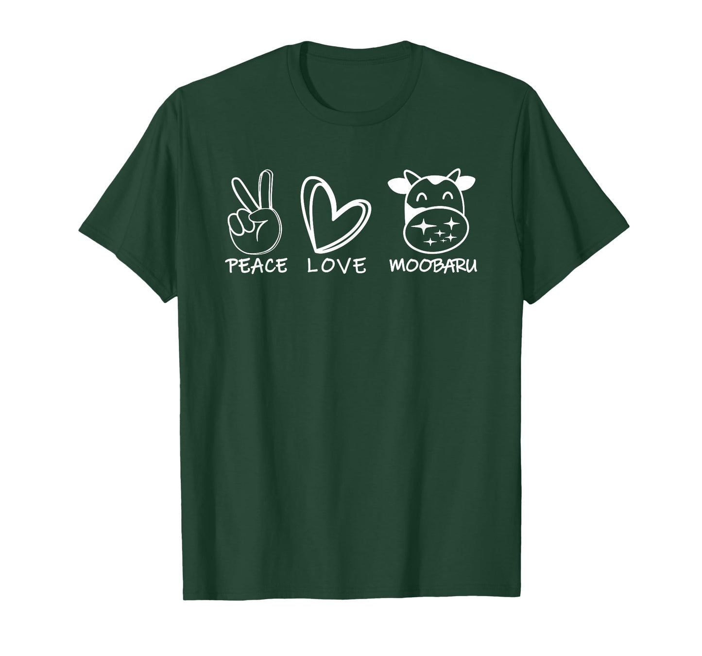 Peace Love Moobaru Funny for Men Women T-Shirt
