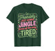Christmas Lights Probably Just Gonna Jingle Some of The Way T-Shirt
