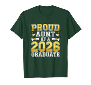 Proud Aunt of A 2026 Graduate Shirt Class of 2026 Graduation T-Shirt
