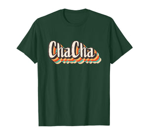 My Favorite People Call Me Cha-Cha Funny CHACHA Bday Gift T-Shirt