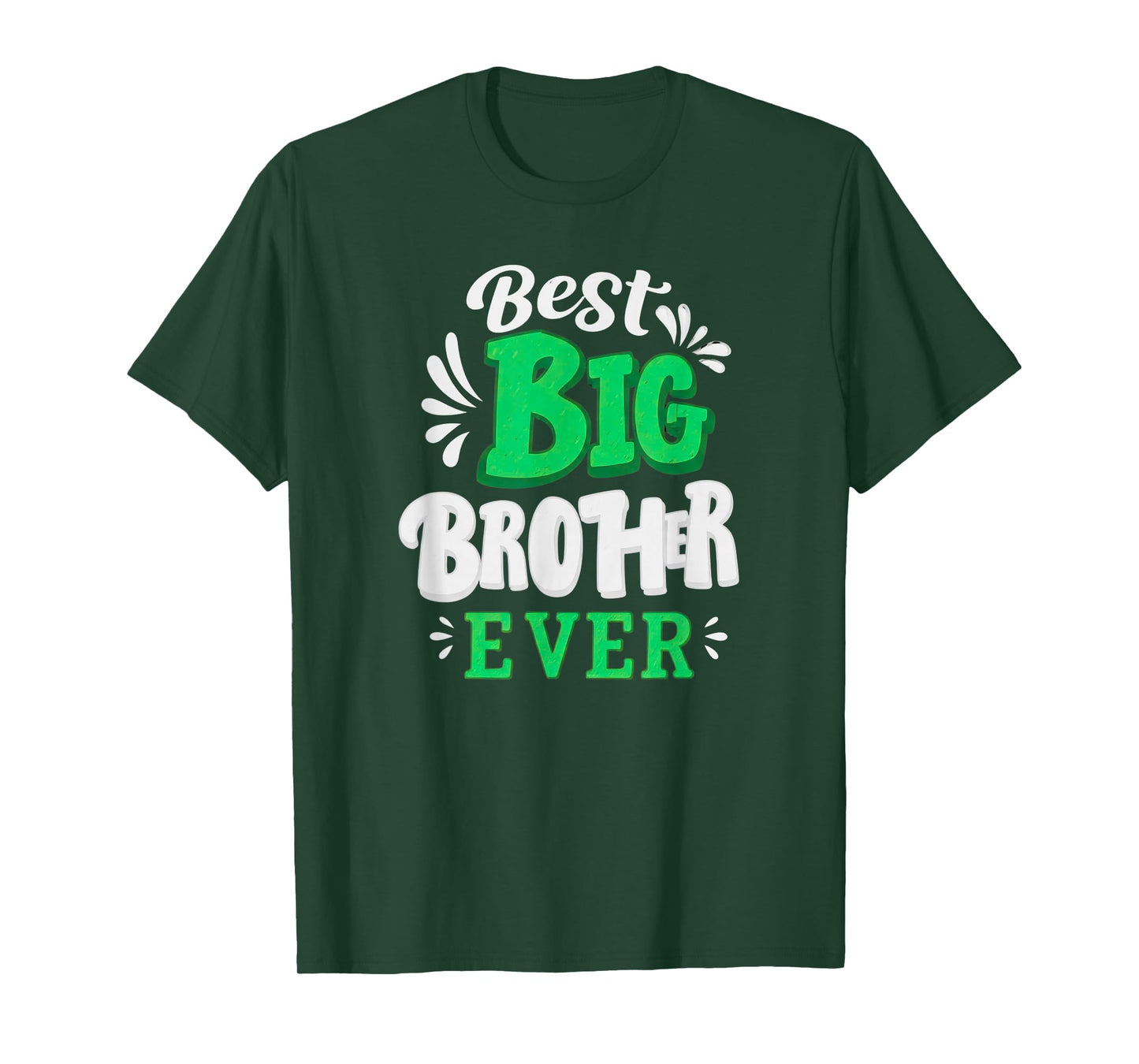 Best Big Brother Ever Older Sibling Teenager for Boys T-Shirt