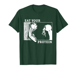 Eat Your Protein Man vs Beast Gym Fitness T-Shirt
