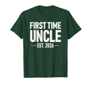 First Time Uncle Est. 2026 Funny New Uncle T-Shirt