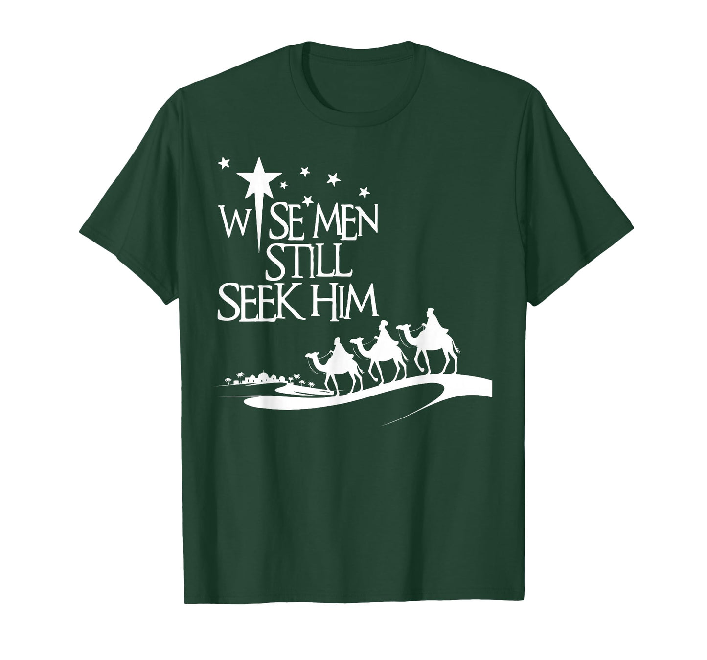 Wise Men Still Seek Him Christian Faith Christmas Nativity T-Shirt