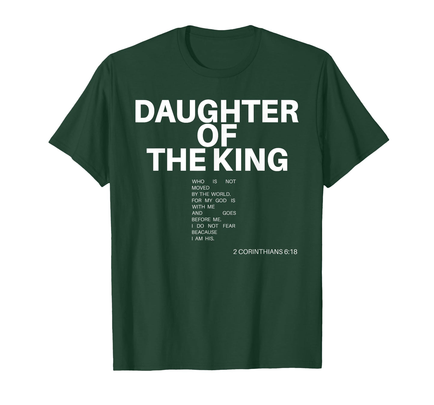 Daughter of The King Christian Quote Jesus Faith Bible Verse T-Shirt