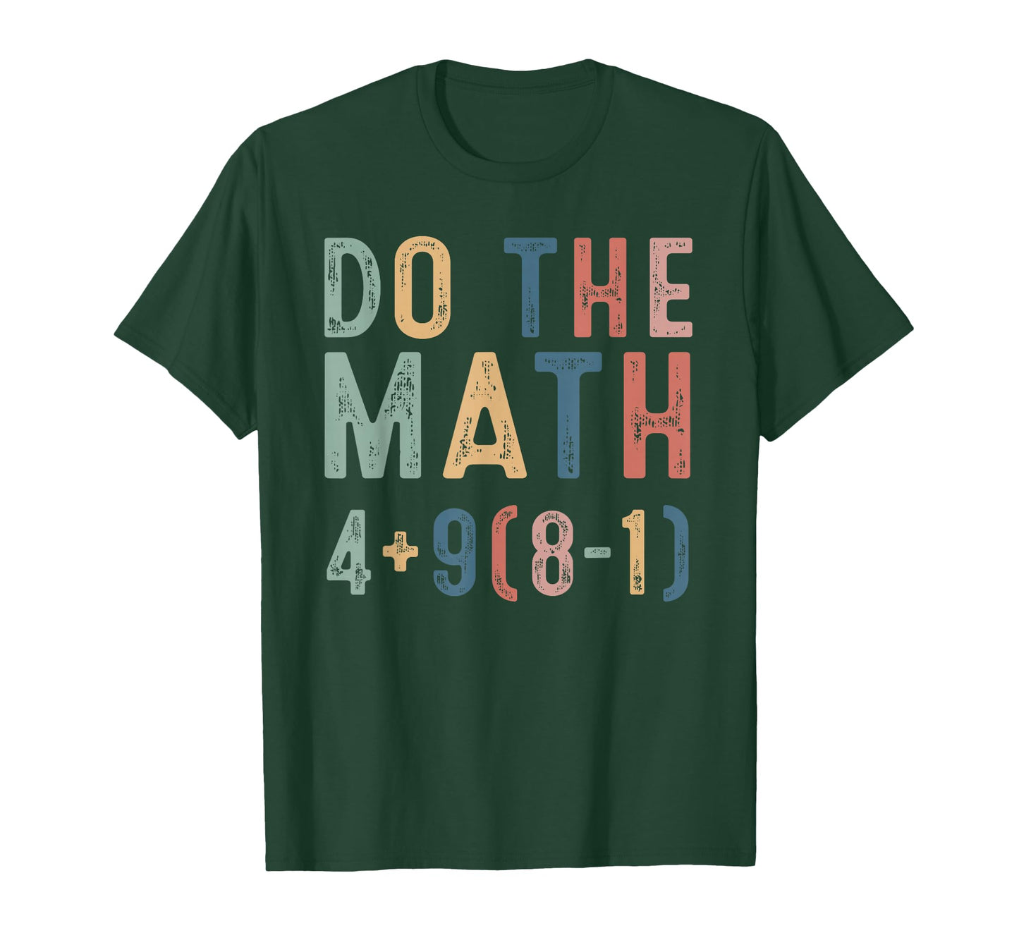Do The Math 67 Meme Funny Six Seven Men Women Teacher T-Shirt