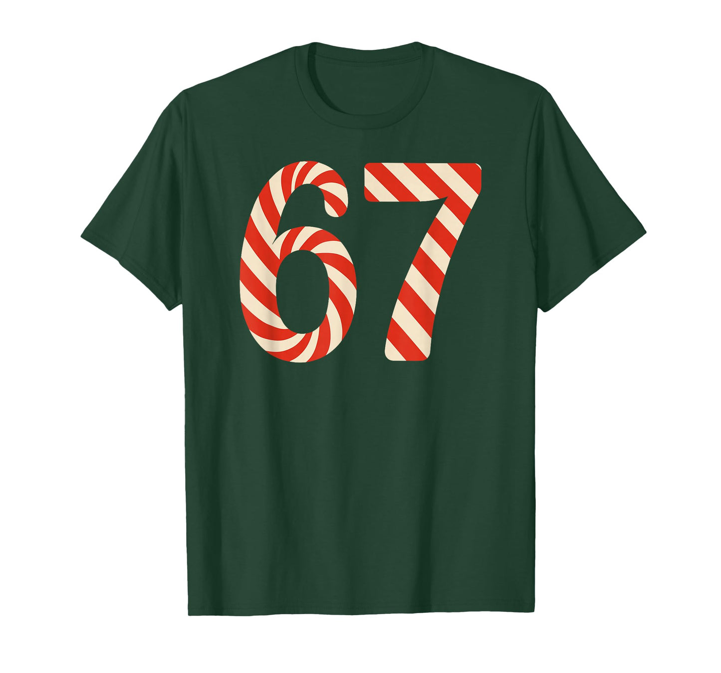 67 Christmas Candy 6 7 Meme Holiday Gen Alpha Slang T-Shirt