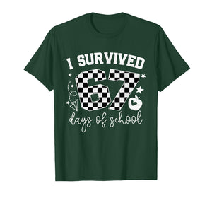 I Survived 67 Days of School Teachers Students Six Seven T-Shirt