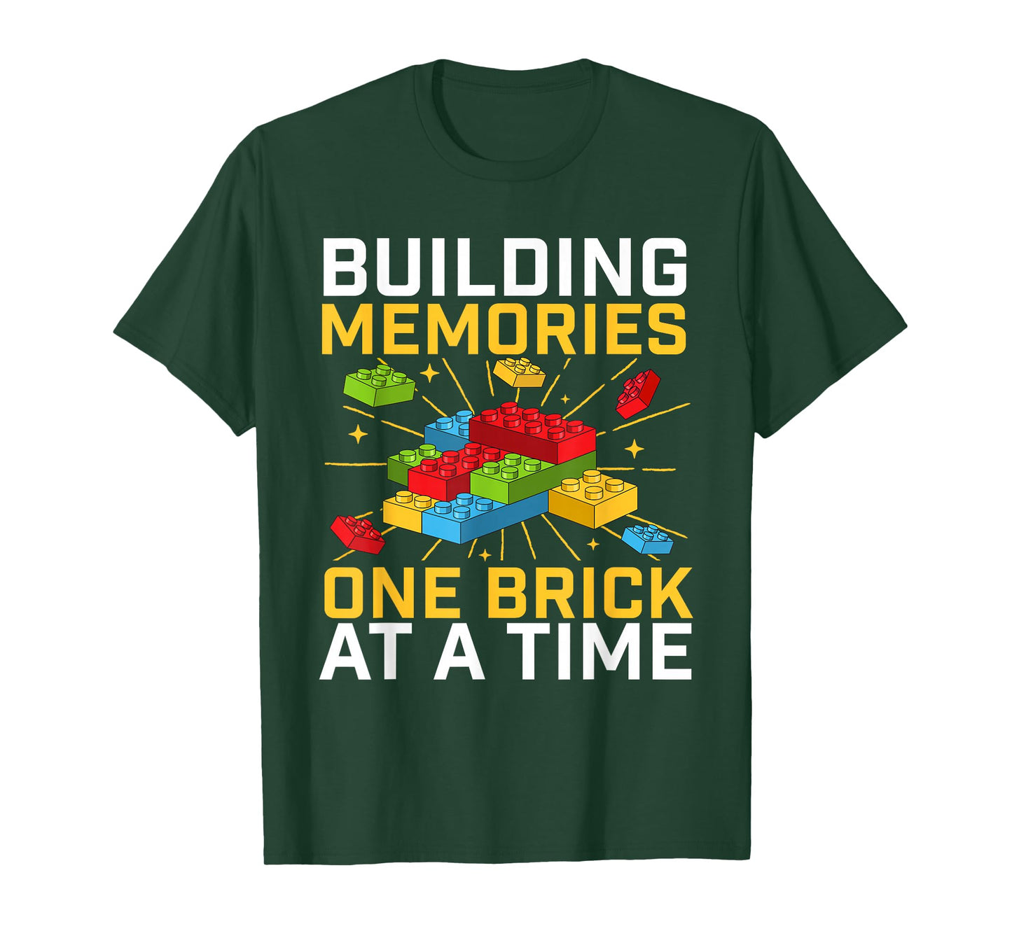 Building Memories One Brick at A Time - Brick Builder Blocks T-Shirt