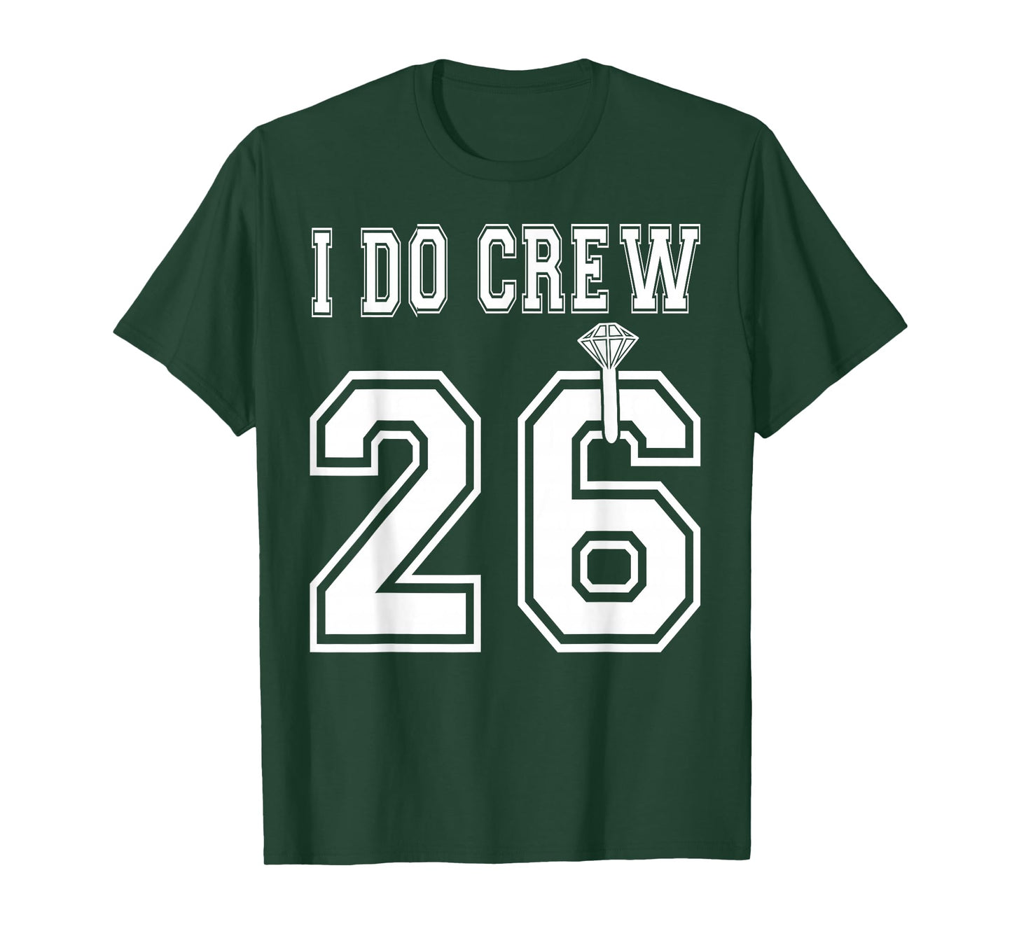 I Do Crew 2026 Bride Squad Bridal Party Bachelorette Shower T-Shirt