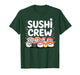 Funny Sushi Art for Men Women Japanese Foodie Sushi Lover T-Shirt