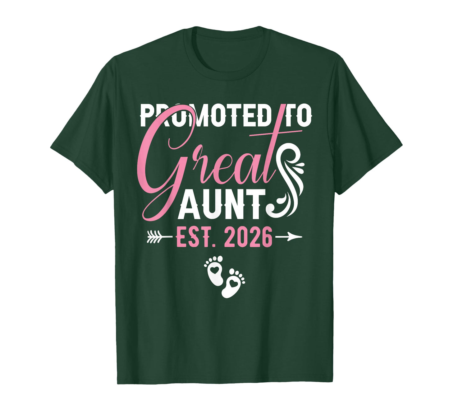 Promoted to Great Aunt Est 2026 Soon to Be Great Aunt 2026 T-Shirt