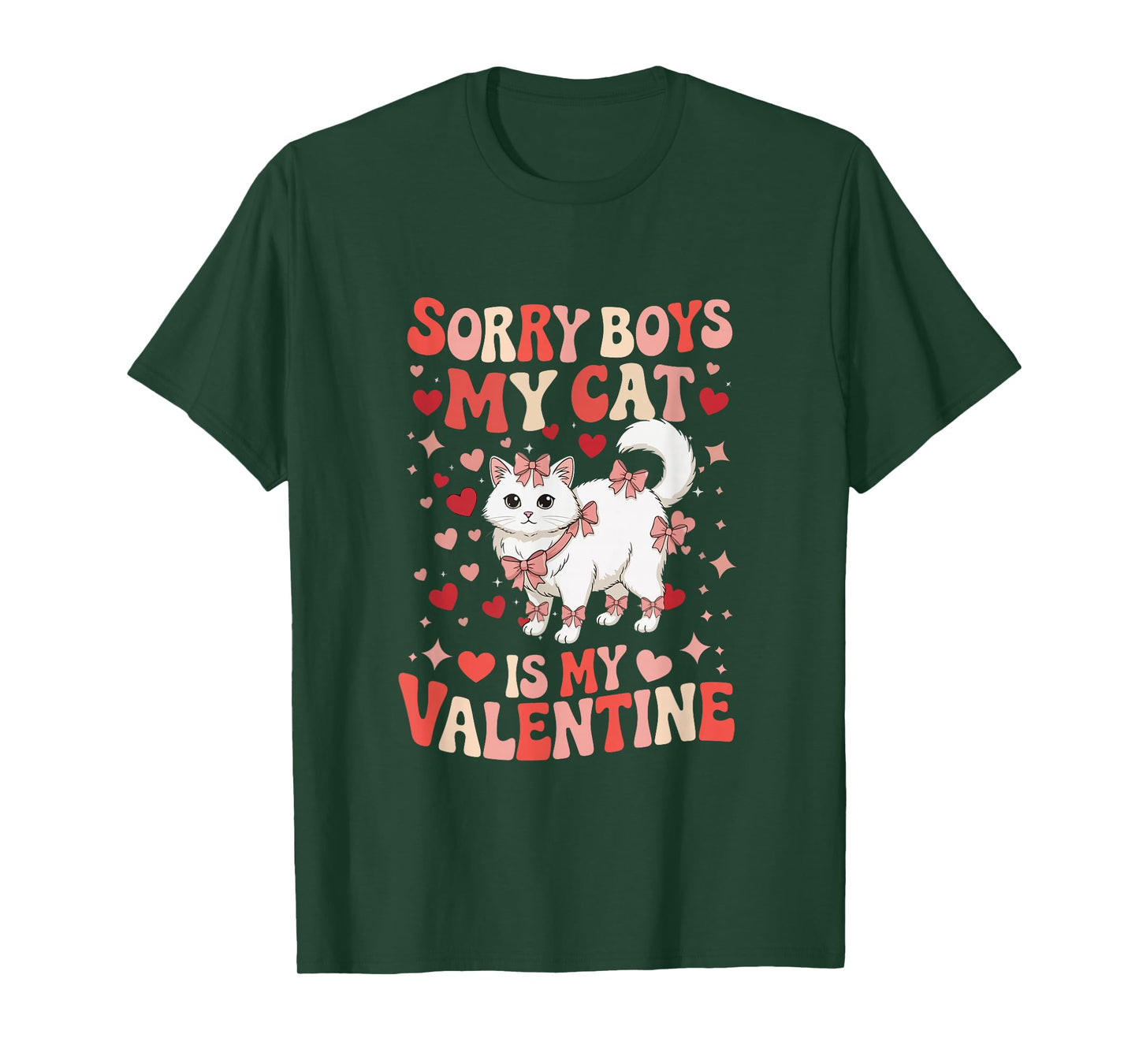 Sorry Cat is My Valentine Joke Boys Funny Owner Family T-Shirt