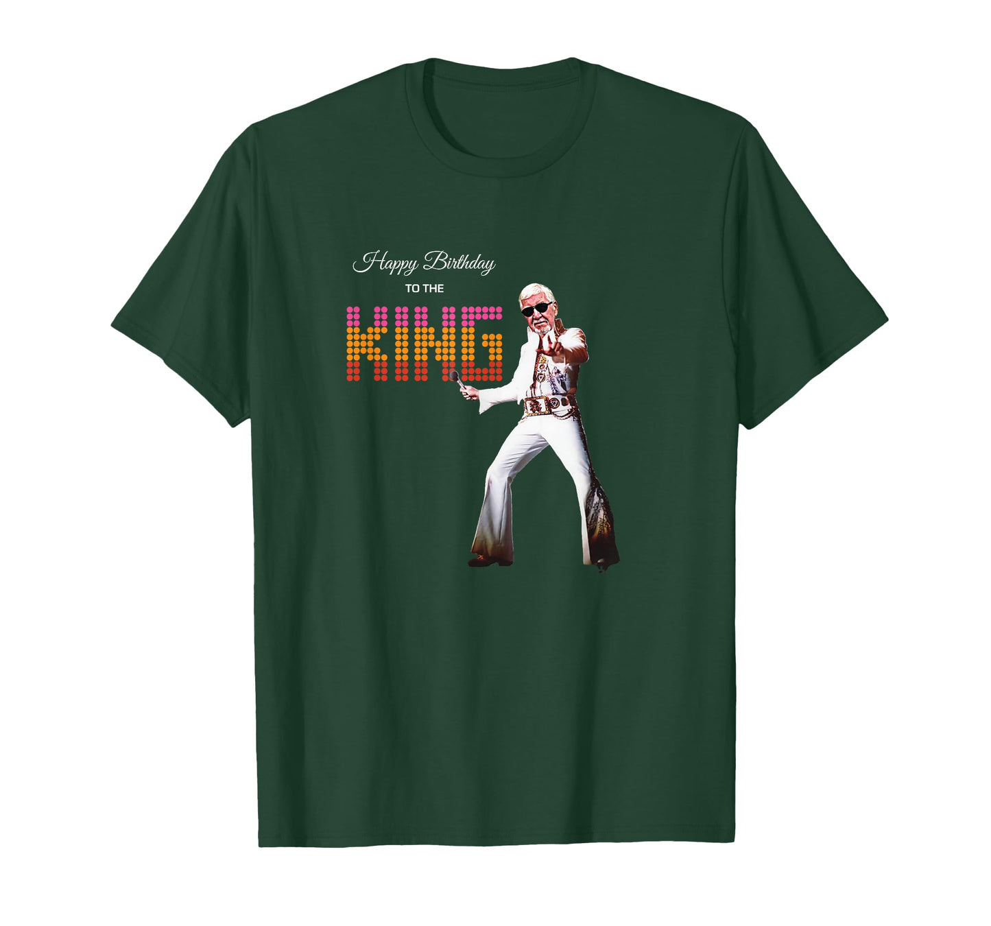 Happy Birthday to The King T-Shirt