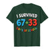 I Survived 67 + 33 Days of School 100th Day Teacher Student T-Shirt