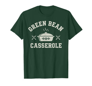 Green Bean Casserole Thanksgiving Cooking Funny T-Shirt