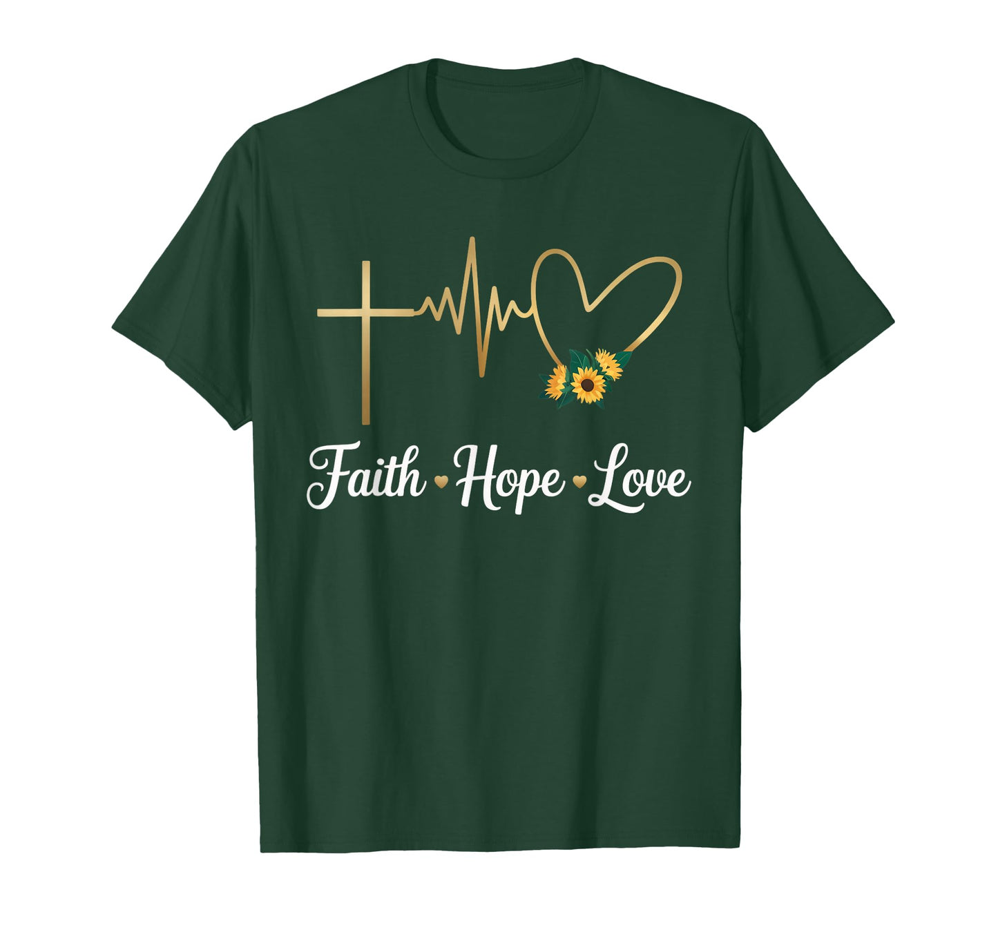 Christian God Jesus Sunflower Floral Flower Faith Hope Love T-Shirt