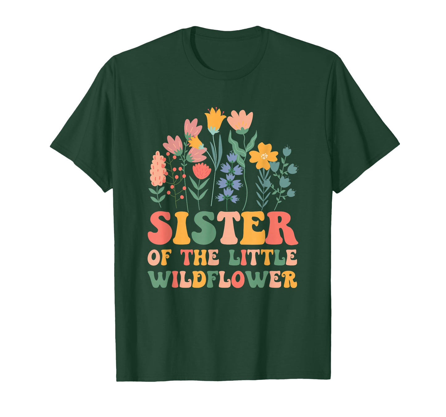 Sister of The Little Wildflower Baby Birthday Party T-Shirt