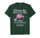 Be Nice to Me Neuro Fabulous Epilepsy Awareness Support T-Shirt