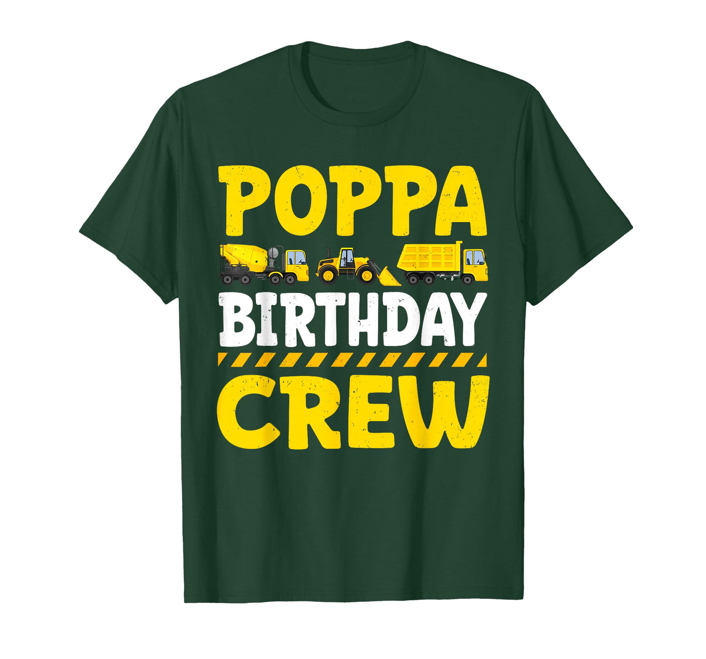Poppa Birthday Crew Construction Truck T-Shirt