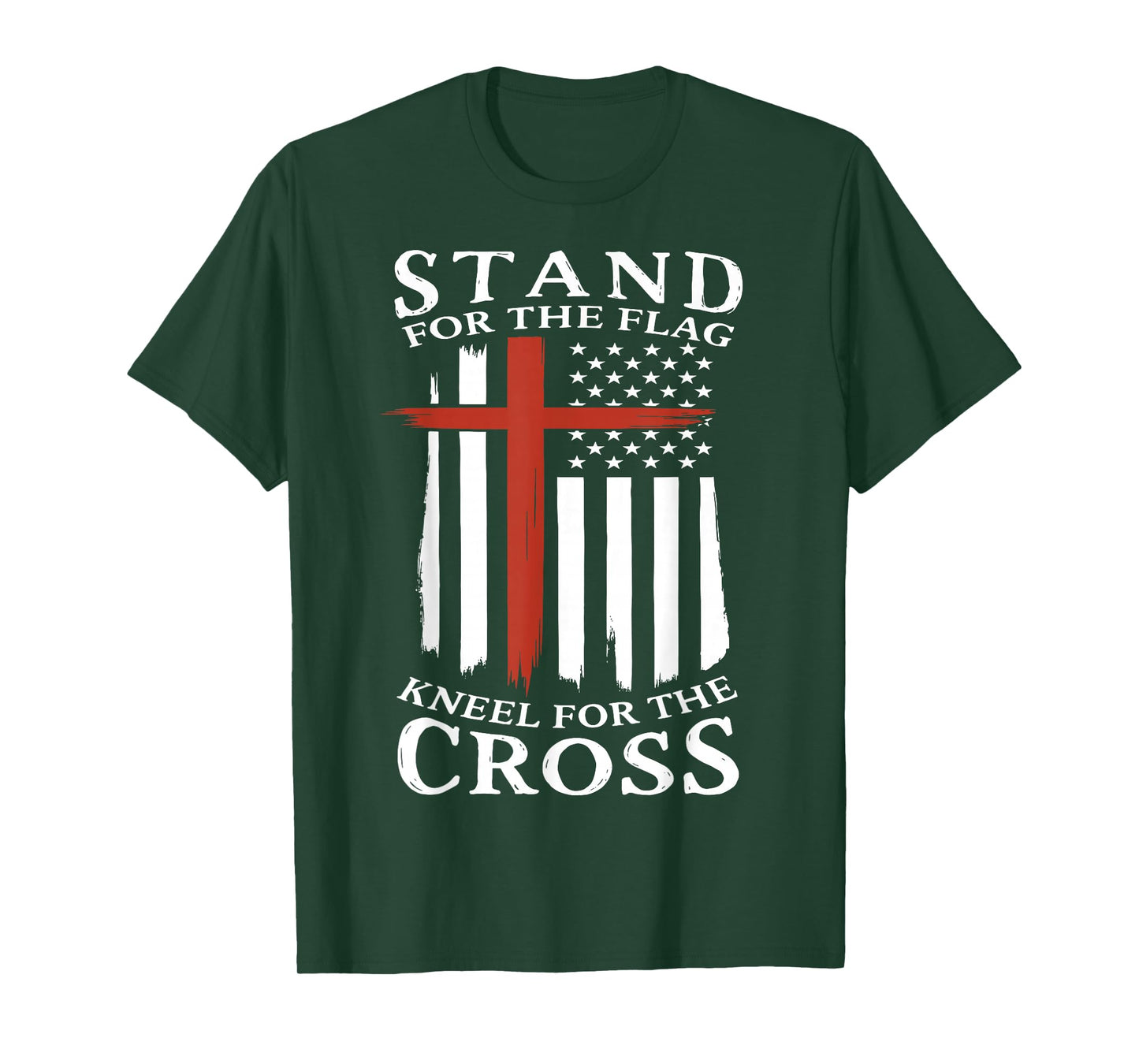 Stand for The Flag Kneel for The Cross–Patriotic Faith Gift T-Shirt