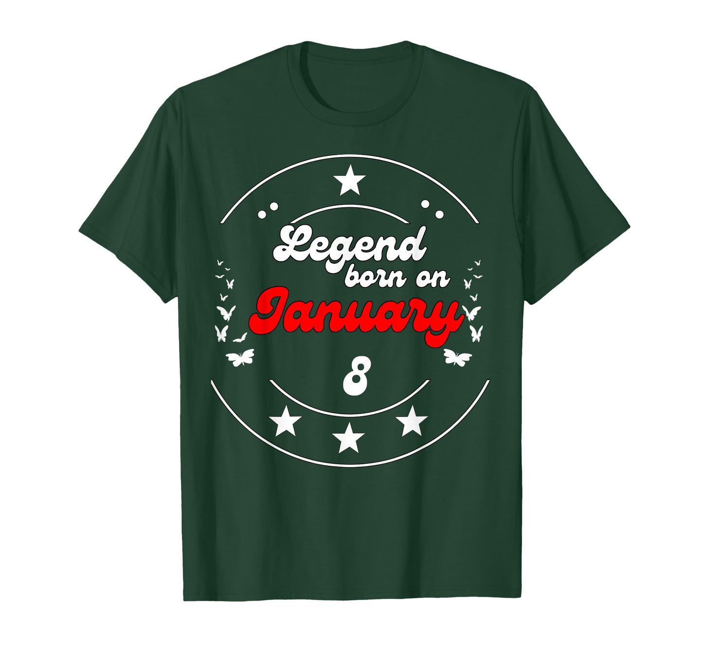 January 8 Birthday Legend Man Boy Since January 8th T-Shirt