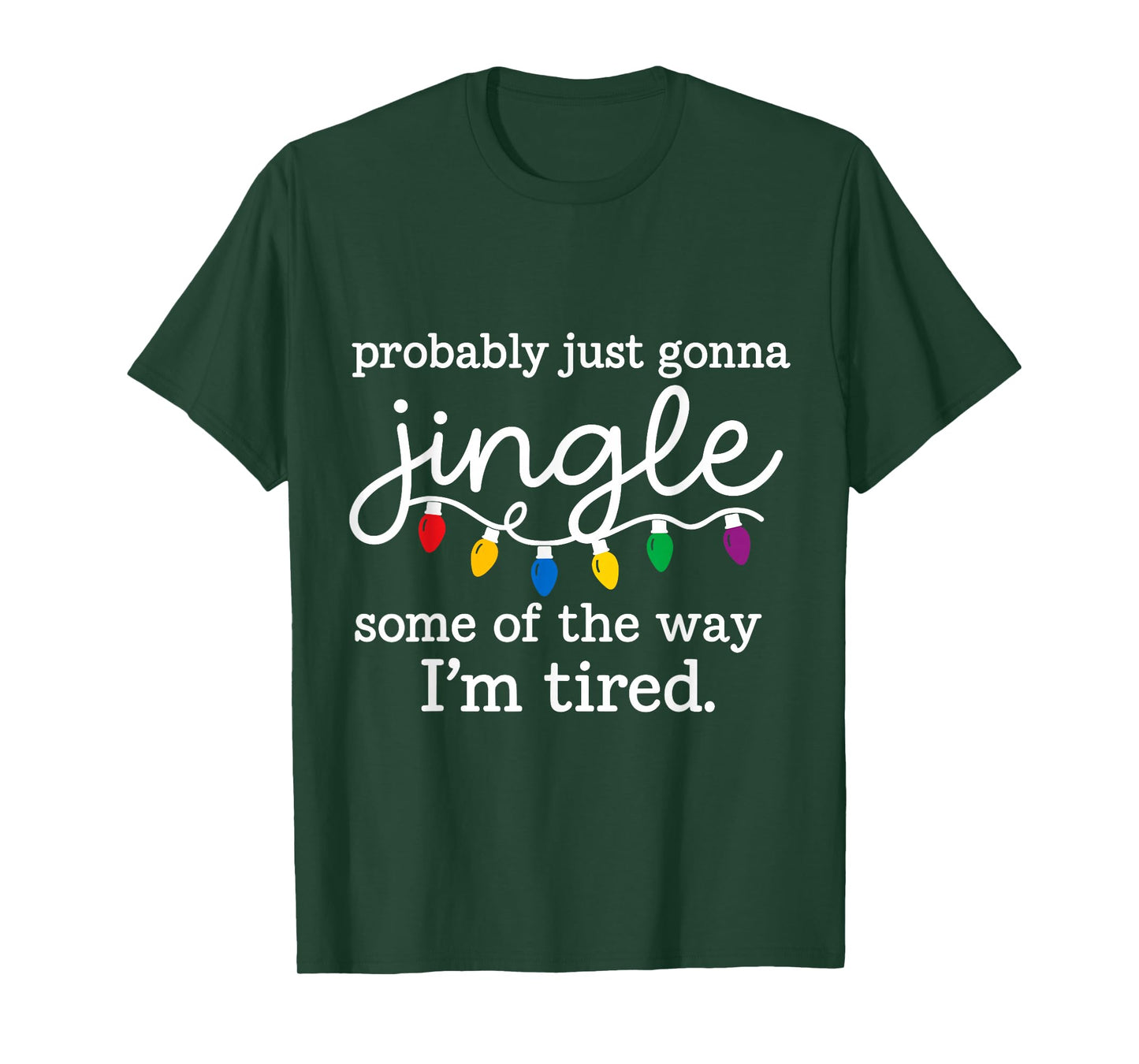 Funny Christmas Jingle Tired Holiday Festive Humor T-Shirt