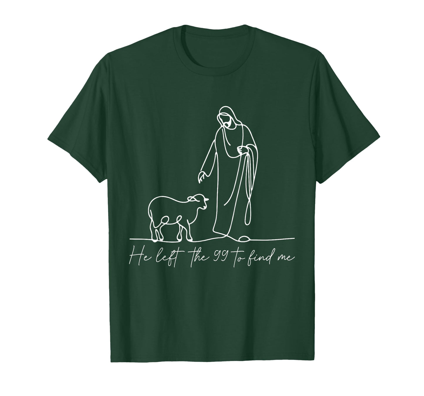He Left The 99 to Find Me Bible Verse Faith Christian Women T-Shirt