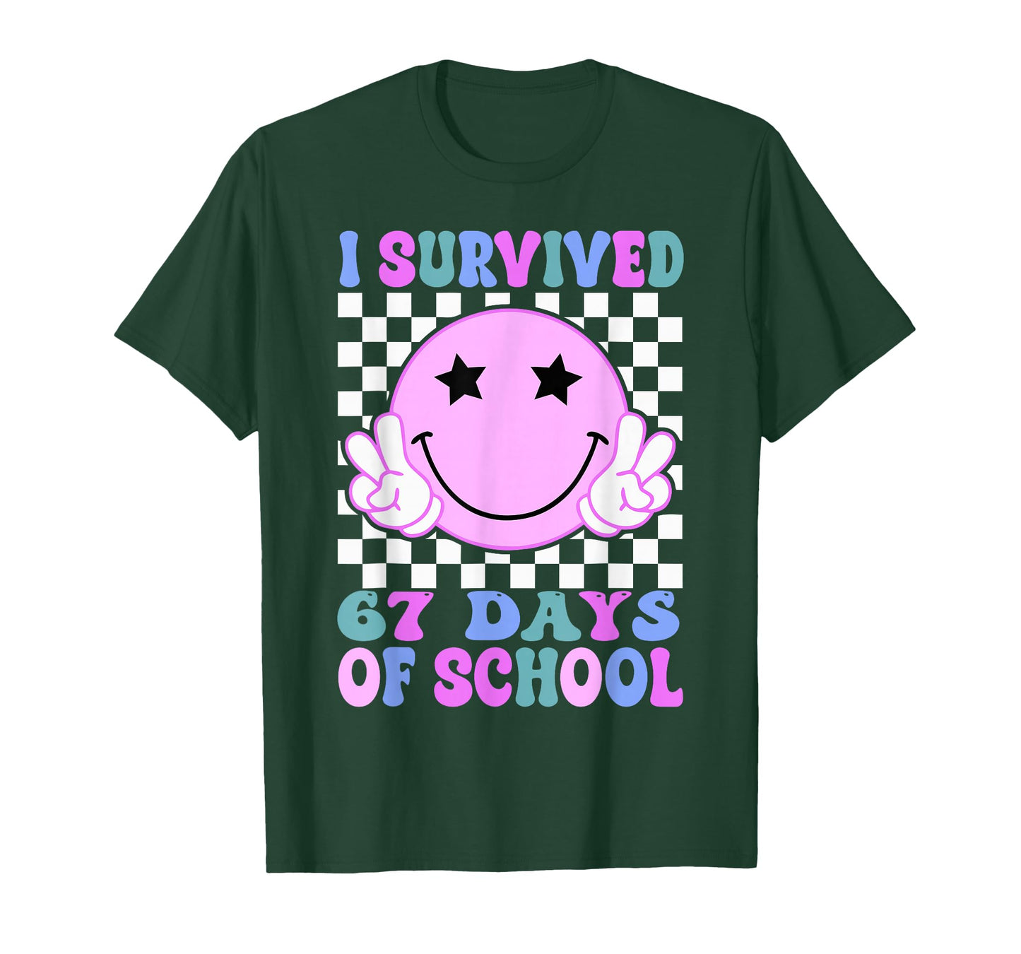 I Survived 67 Days of School Funny 67 Meme Students Teachers T-Shirt