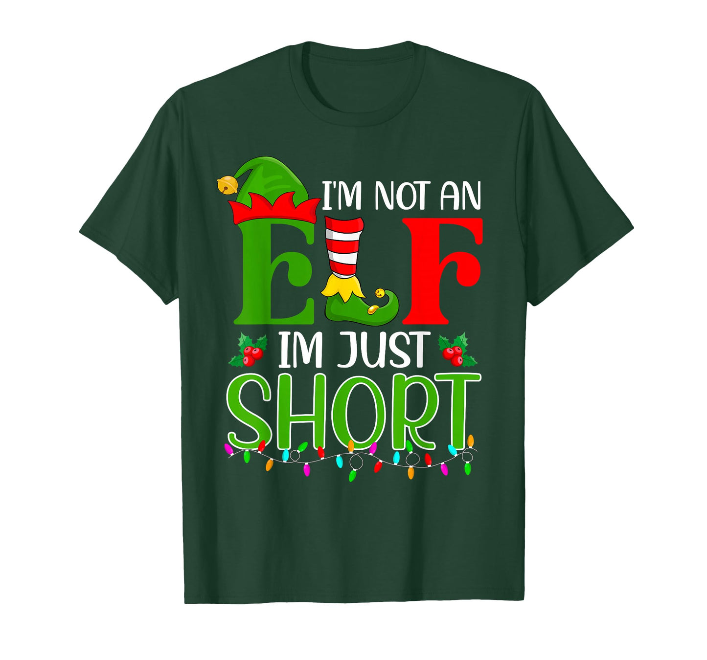 Funny Short Elf Squad I'm Not an Elf Im Just Short Christmas T-Shirt