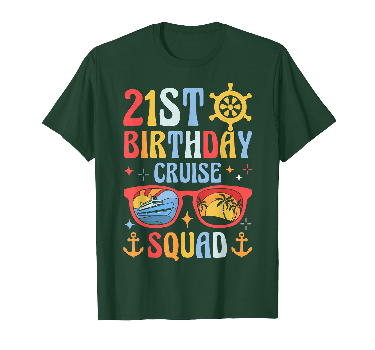 21st Birthday Cruise Squad T-Shirt