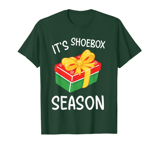 It's Shoebox Season - Christmas Child Giving T-Shirt