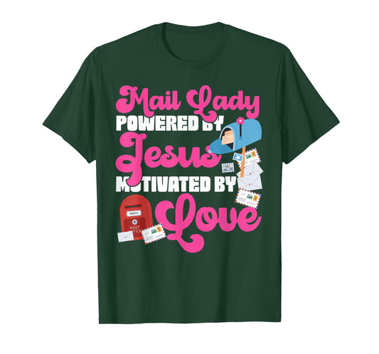 Postman Mailman Jesus Faith Christian Mail Lady Powered by T-Shirt