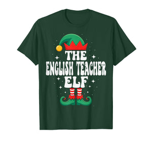 The English Teacher Elf Funny Christmas Matching Family T-Shirt