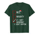 Nice Naughty If I Don’t Remember It Didn’t Happen Christmas T-Shirt