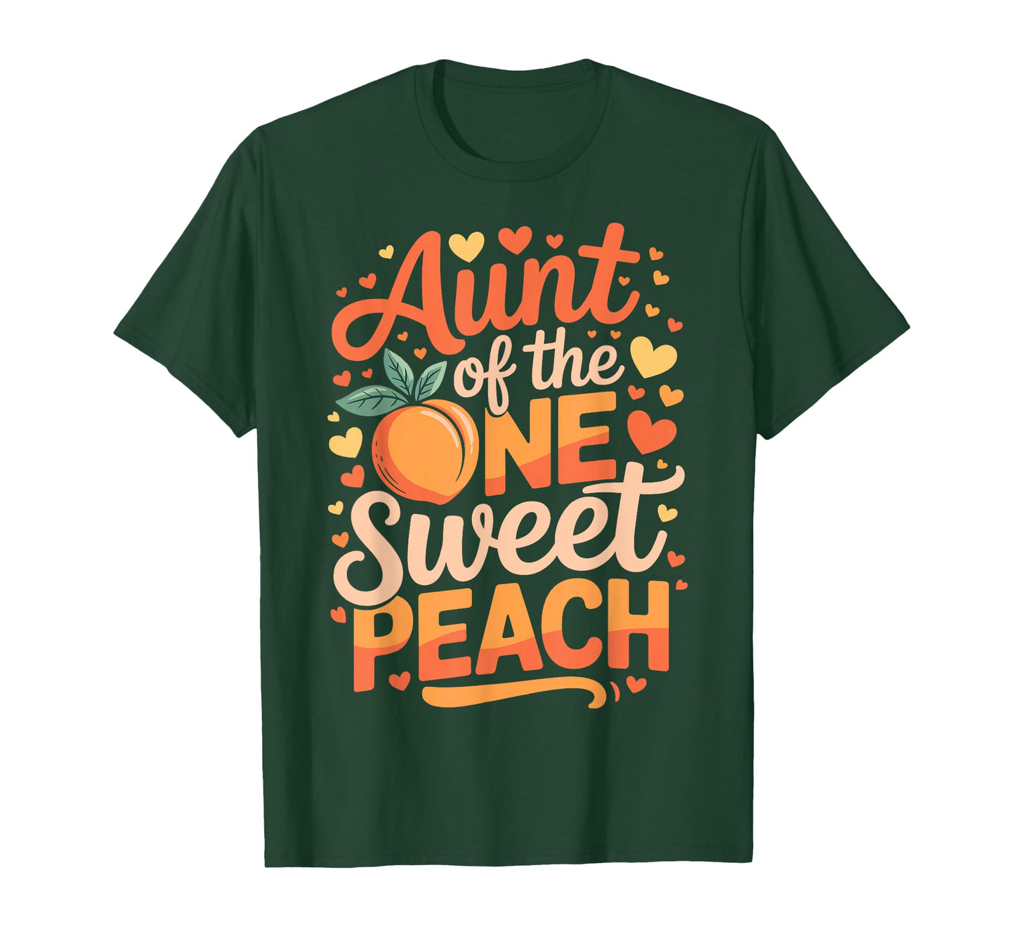 Aunt of The One Sweet Peach Family Matching T-Shirt