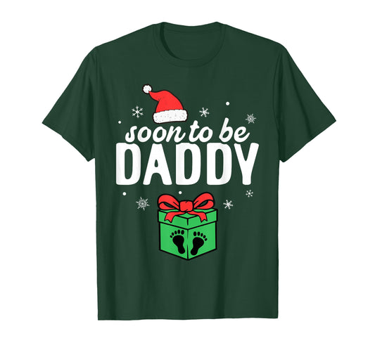 Soon to Be Daddy Christmas Funny Pregnancy Announcement Dad T-Shirt
