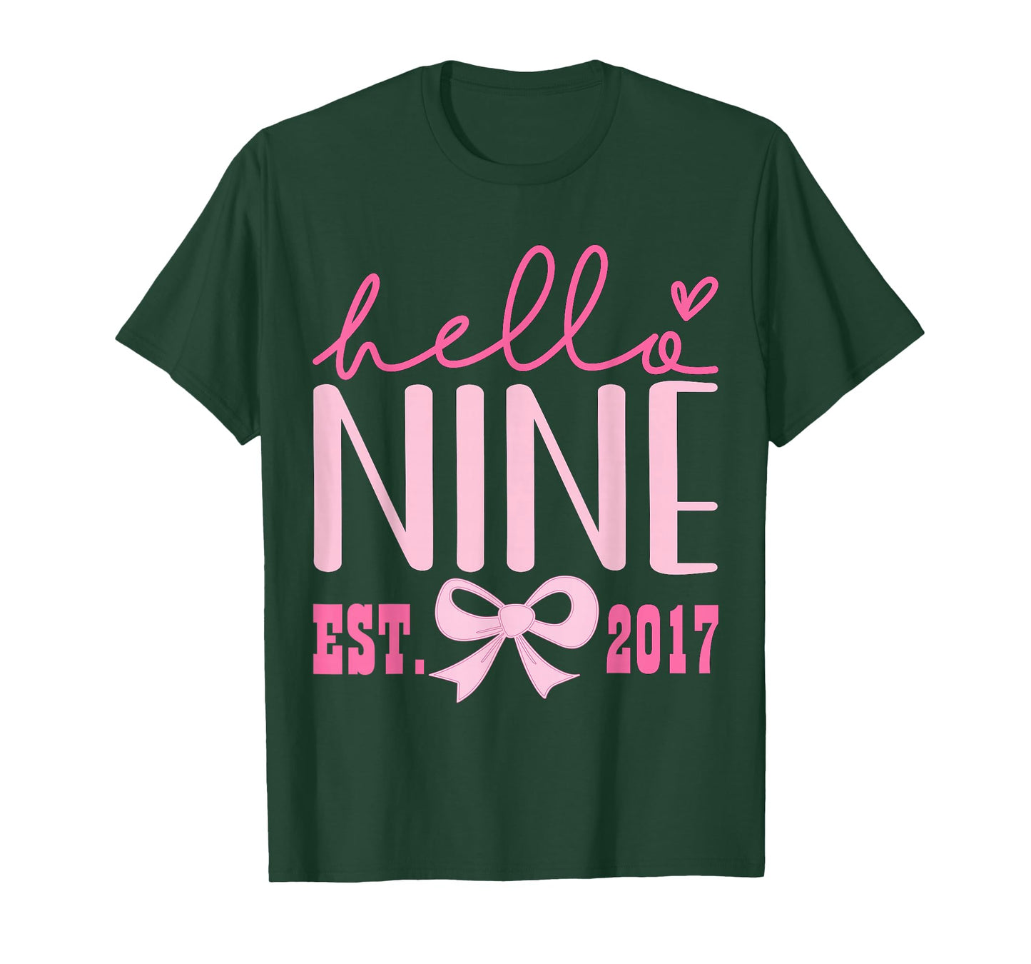 Hello Nine Est 2017 Cute Coquette Bow 9th Birthday Girls T-Shirt