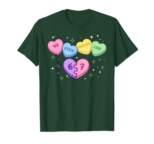 67 Kids Valentines Day We Stick Together Like Six Seven Meme T-Shirt