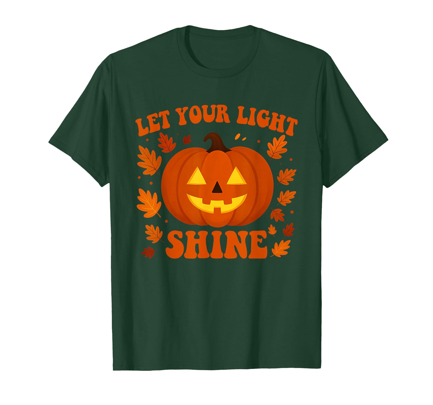 Let Your Light Shine Funny Halloween Design T-Shirt