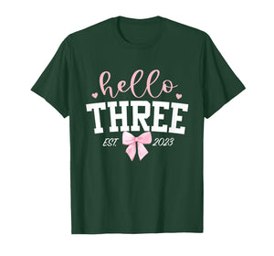 Hello Three Est 2023 3rd Birthday Girl Turning 3 T-Shirt