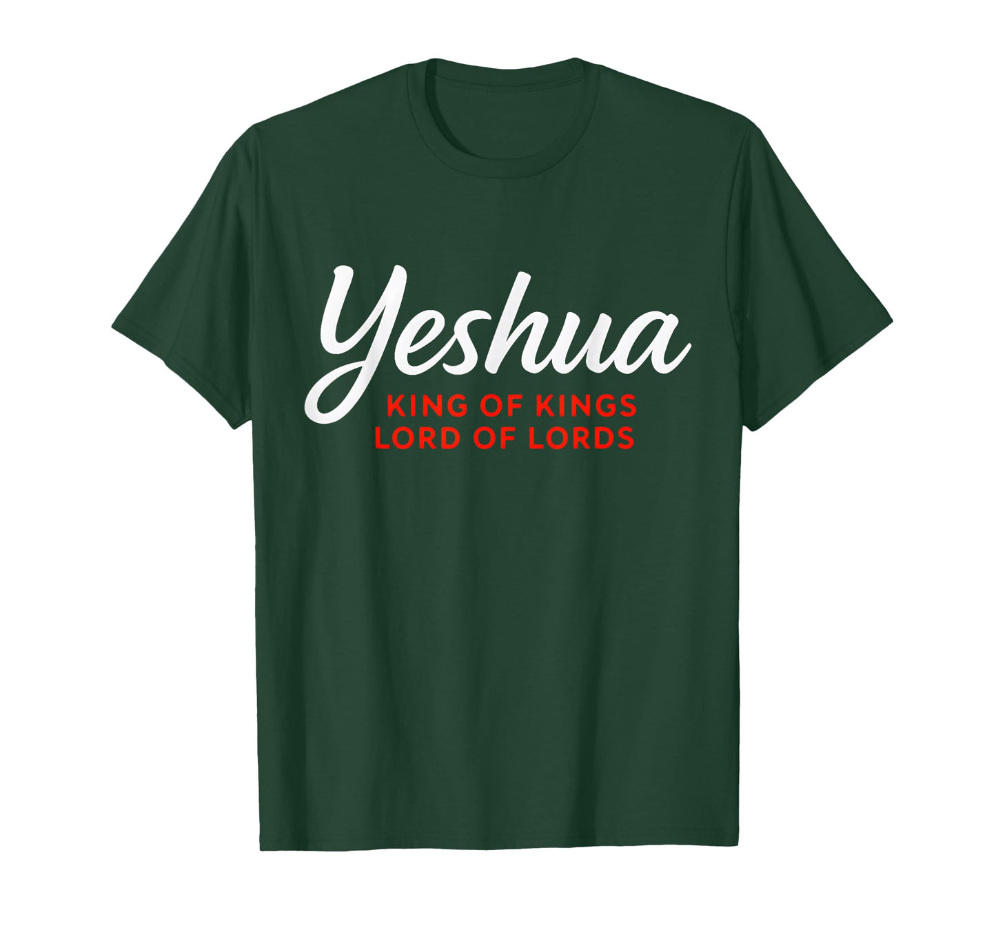 Yeshua King of Kings Lord of Lords Christian Faith T-Shirt