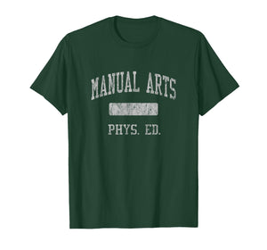 Manual Arts High School HS Los Angeles CA PHYS Ed T-Shirt
